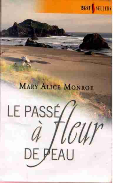 Couverture d'un livre de Mary Alice Monroe