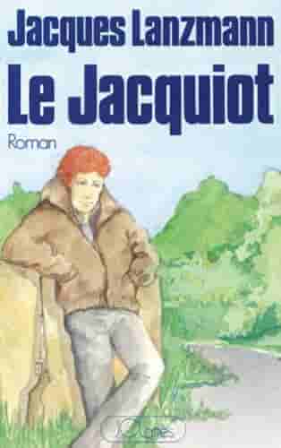 Couverture d'un livre de Jacques Lanzmann
