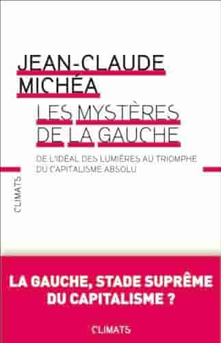 Couverture d'un livre de Jean-Claude Michéa