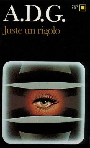 Couverture du livre Juste Un Rigolo de A D G