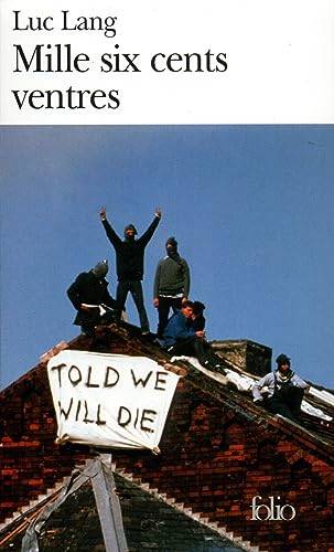 Couverture du livre Mille six cents ventres de Luc Lang