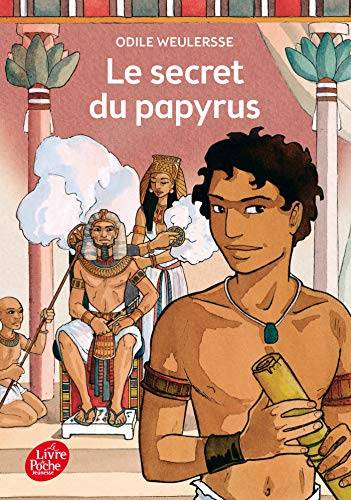 Couverture du livre Le secret du papyrus de Odile Weulersse
