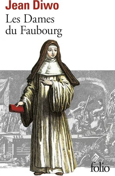 Couverture du livre Les dames du Faubourg de Jean Diwo