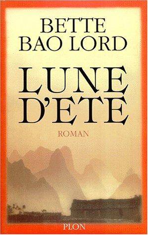 Couverture du livre Lune d'été de Bette Bao Lord