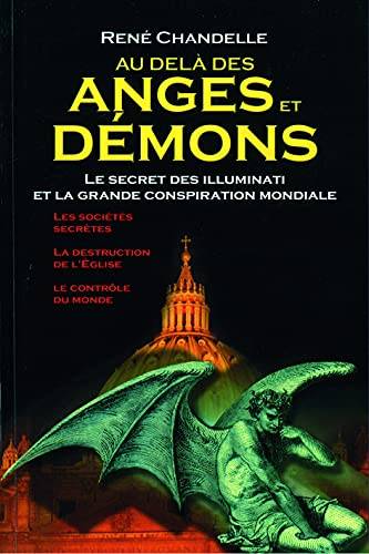 Couverture du livre Au delà des Anges et Démons de René Chandelle