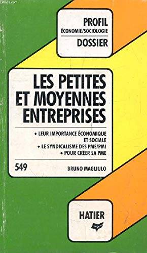 Couverture du livre Les petites et moyennes entreprises de Bruno Magliulo