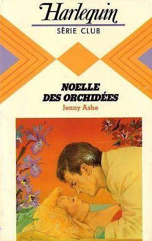 Couverture du livre Noëlle des orchidées de Jenny Ashe