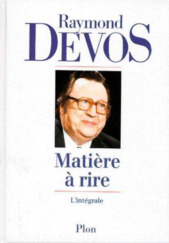 Couverture du livre Matière à rire de Raymond Devos