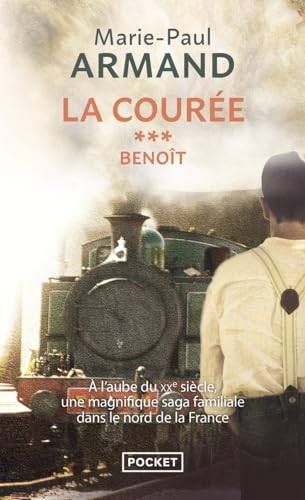 Couverture du livre La Courée tome 3 : Benoît de Marie-Paul Armand