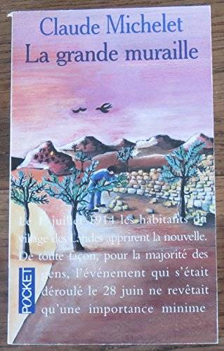 Couverture du livre La Grande Muraille de Claude Michelet