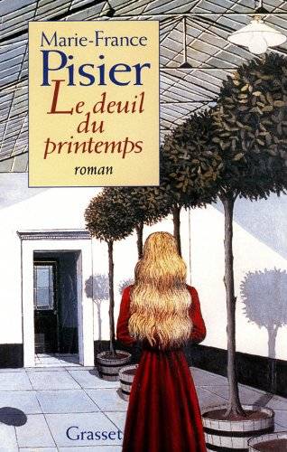 Couverture du livre Le deuil du printemps de Marie-France Pisier