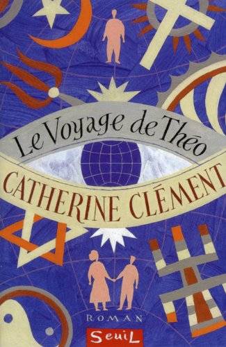 Couverture du livre Le voyage de Théo de Catherine Clément