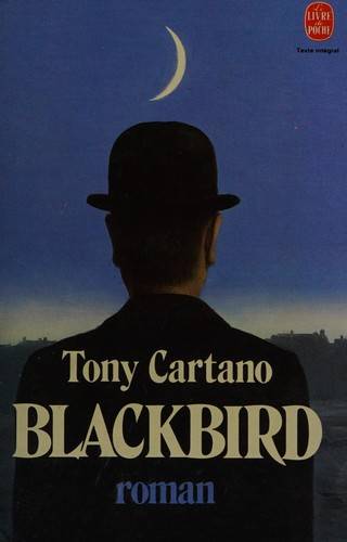 Couverture du livre Blackbird de Tony Cartano