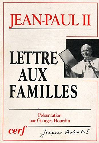 Couverture du livre Lettre aux familles de pape Jean Paul II