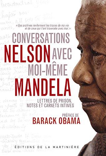 Couverture du livre Conversations avec moi-même de Nelson Mandela