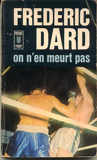 Couverture du livre On n'en meurt pas de Frédéric Dard