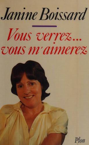 Couverture du livre Vous verrez--, vous m'aimerez de Janine Boissard