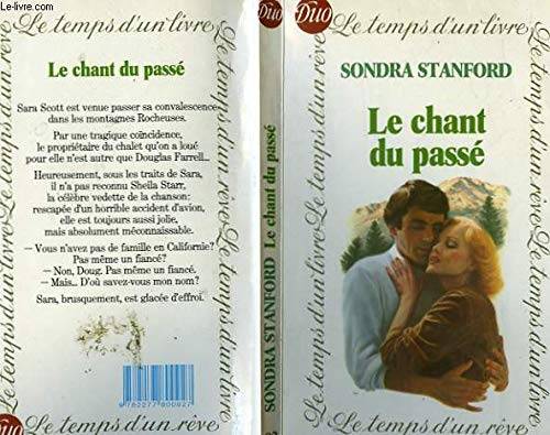 Couverture du livre Le Chant du passé de Sondra Stanford
