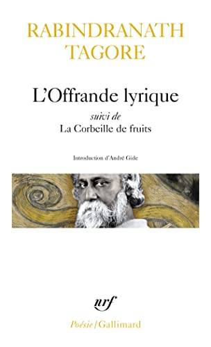 Couverture du livre L'Offrande lyrique de Rabindranath Tagore