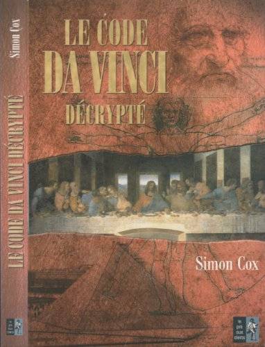 Couverture du livre Le code Da Vinci décrypté de Simon Cox