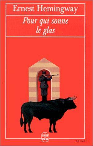 Couverture du livre Pour qui sonne le glas de Ernest Hemingway