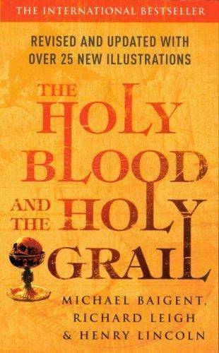Couverture du livre The Holy Blood and the Holy Grail de Michael Baigent