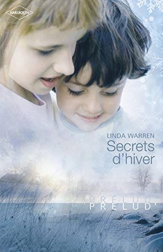 Couverture du livre Secrets d'hiver de Linda Warren