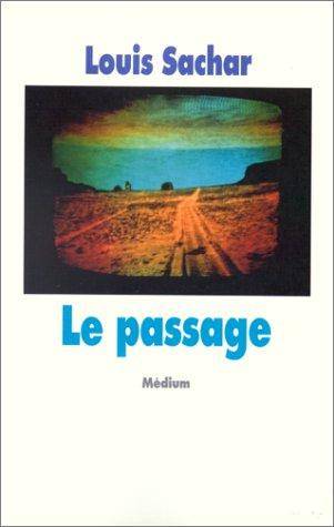 Couverture du livre Le passage de Louis Sachar
