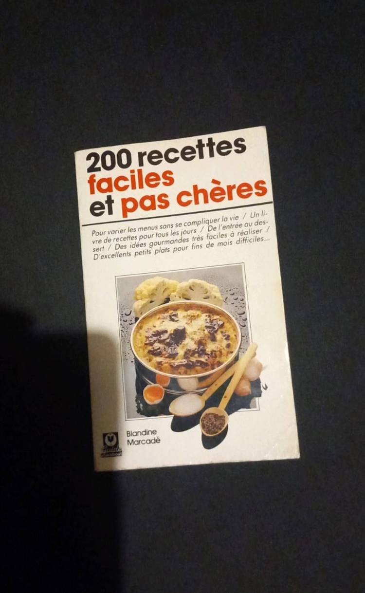 Couverture du livre 200 recettes faciles et pas chères de Blandine Marcadé