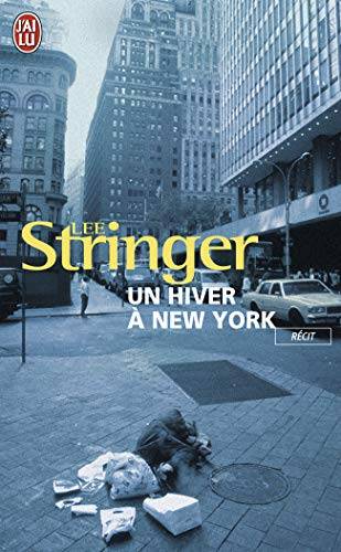 Couverture du livre Un hiver à New York de Lee Stringer