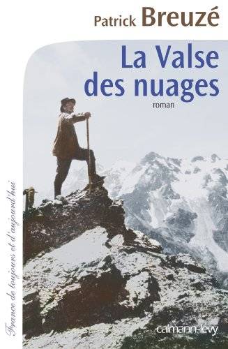 Couverture du livre La valse des nuages de Patrick Breuzé