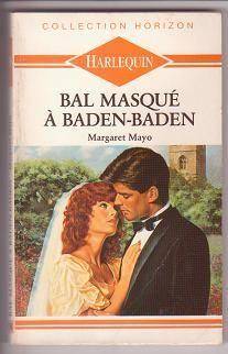 Couverture du livre Bal masqué à Baden-Baden de Margaret Mayo