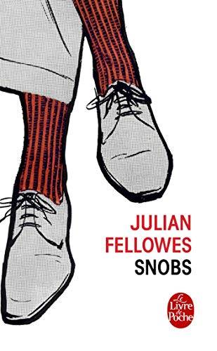 Couverture du livre Snobs de Julian Fellowes