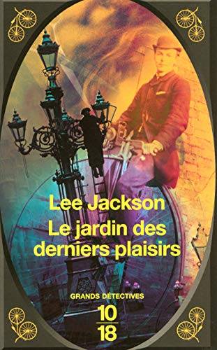 Couverture du livre Le jardin des derniers plaisirs de Lee Jackson