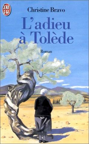 Couverture du livre L'adieu à Tolède de Christine Bravo