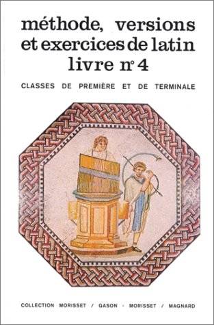 Couverture du livre Méthode, versions et exercices de latin de Baudiffier,
