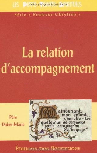 Couverture du livre La relation d'accompagnement de Père Didier-Marie
