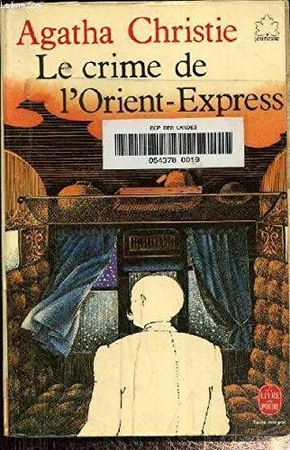 Couverture du livre Le Crime de l'Orient-Express de Agatha Christie