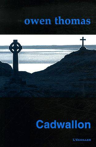 Couverture du livre Cadwallon de Owen Thomas