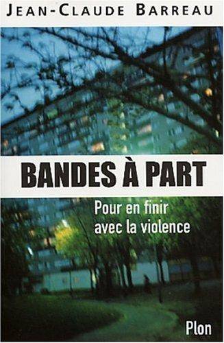 Couverture du livre Bandes à part de Jean-Claude Barreau