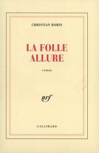Couverture du livre Folle Allure de Christian Bobin