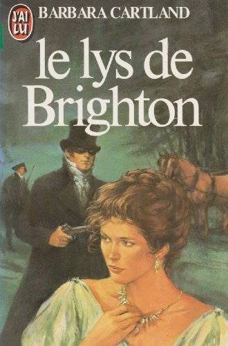 Couverture du livre Le Lys de Brighton de Barbara Cartland