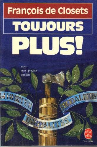 Couverture du livre Toujours plus! de François de Closets