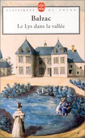 Couverture du livre Le lys dans la vallée de Honoré de Balzac
