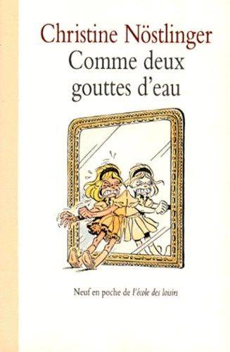 Couverture du livre Comme deux gouttes d'eau de Christine Nöstlinger