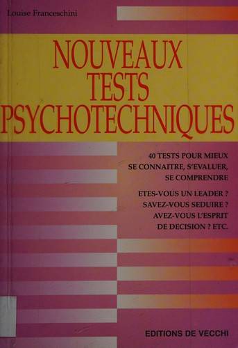 Couverture du livre Les nouveaux tests psychotechniques de Louise Franceschini