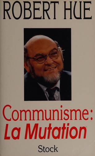 Couverture du livre Communisme de Robert Hue