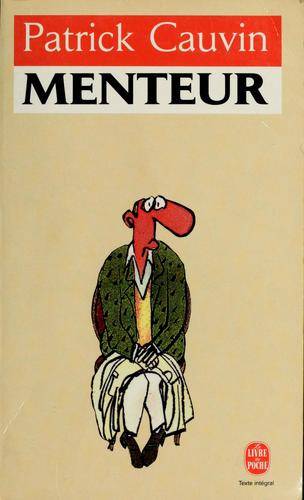 Couverture du livre Menteur de Patrick Cauvin