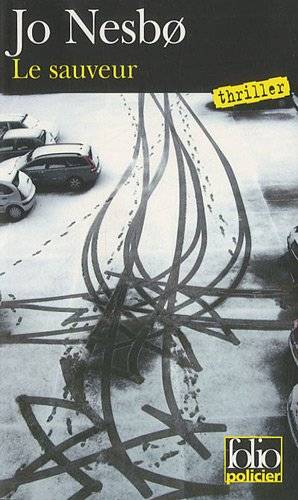 Couverture du livre Le sauveur de Jo Nesbø