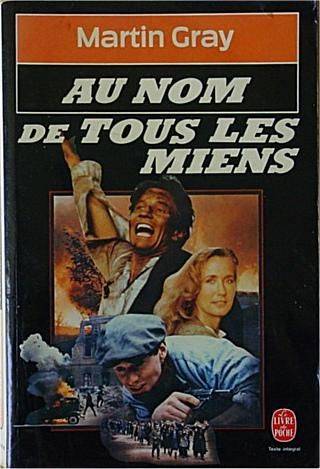 Couverture du livre Au nom de tous les miens de Martin Gray